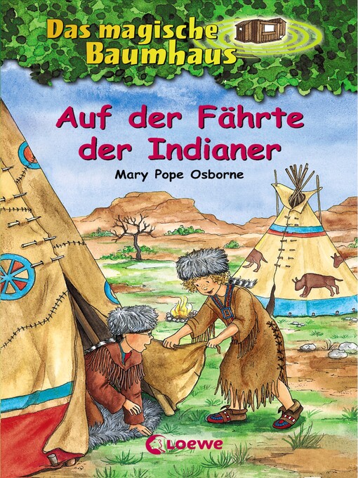 Title details for Auf der Fährte der Indianer by Mary Pope Osborne - Available